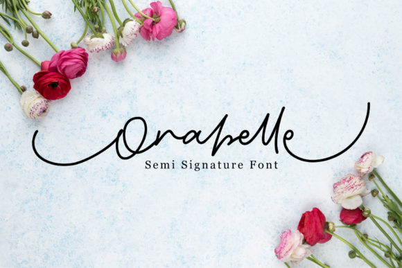 Orabelle: The Script Font That Makes Your Campaign Stand Out