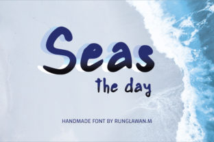 Seas the Day: A Script Font for Dynamic Digital Campaigns