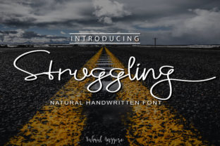 Struggling Font: A Natural Handwritten Typeface for Real Business Branding