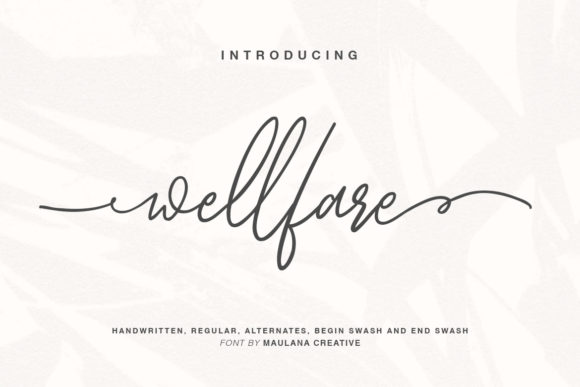 Wellfare: A Modern Script Font for Digital Design